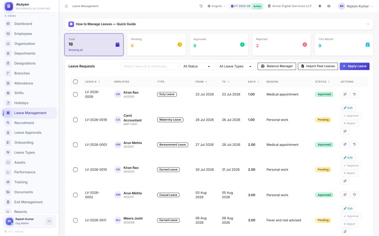 Leave management screen in AtulyamOne — Requests, balances and approvals governed by the rule engine you configured.