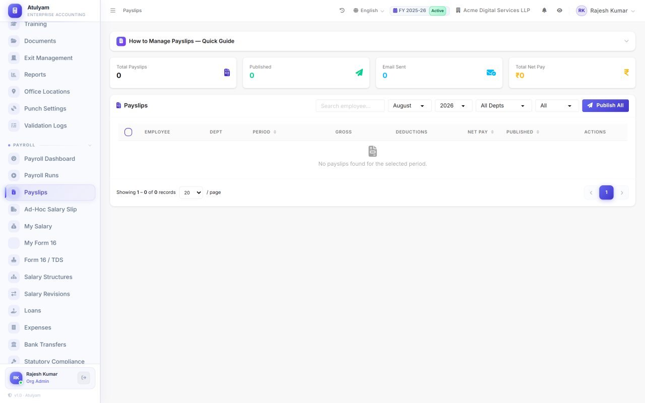 Payslips screen in AtulyamOne — Generated from the run, styled by your template, and collected by employees from the portal.